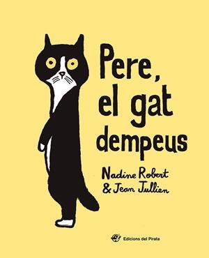 PERE, EL GAT DEMPEUS | 9788417207168 | ROBERT, NADINE | Llibreria La Gralla | Librería online de Granollers