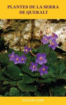 PLANTES DE LA SERRA DE QUERALT | 9788415269779 | VVAA | Llibreria La Gralla | Librería online de Granollers
