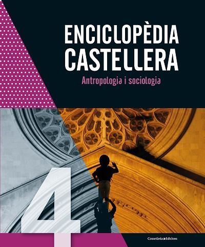 ENCICLOPÈDIA CASTELLERA. ANTROPOLOGIA I SOCIOLOGIA | 9788490348505 | DIVERSOS DIVERSOS, AUTORS | Llibreria La Gralla | Llibreria online de Granollers