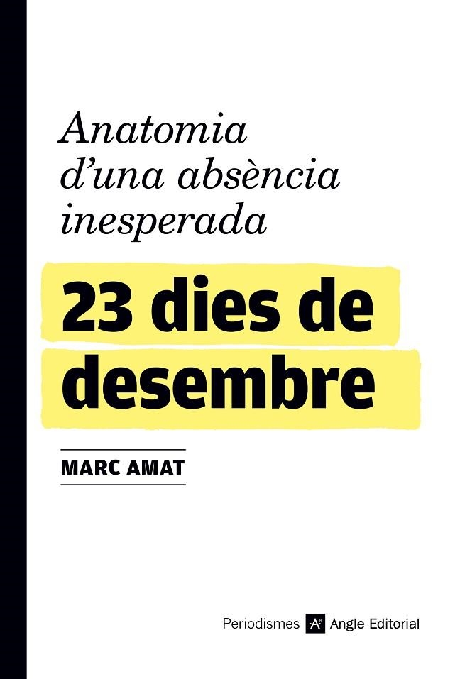 23 DIES DE DESEMBRE | 9788417214845 | AMAT VILÀ, MARC | Llibreria La Gralla | Librería online de Granollers