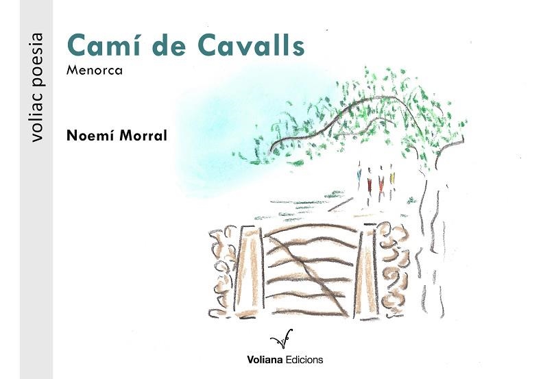 CAMÍ DE CAVALLS | 9788494977985 | MORRAL, NOEMÍ | Llibreria La Gralla | Llibreria online de Granollers