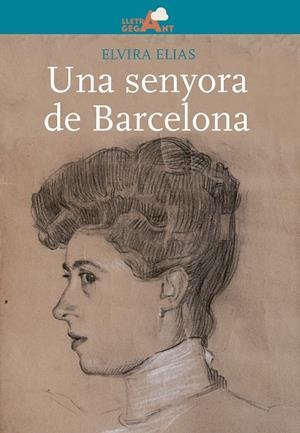 UNA SENYORA DE BARCELONA | 9788491910763 | ELIAS CORNET, ELVIRA | Llibreria La Gralla | Librería online de Granollers