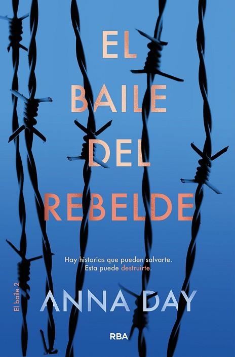 BAILE DEL REBELDE, EL  EL BAILE DEL AHORCADO 2. | 9788427213449 | DAY, ANNA | Llibreria La Gralla | Librería online de Granollers