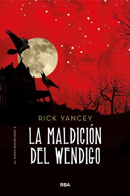 MALDICIÓN DEL WENDIGO, LA  MONSTRUMÓLOGO 2 | 9788427215849 | YANCEY, RICK | Llibreria La Gralla | Llibreria online de Granollers