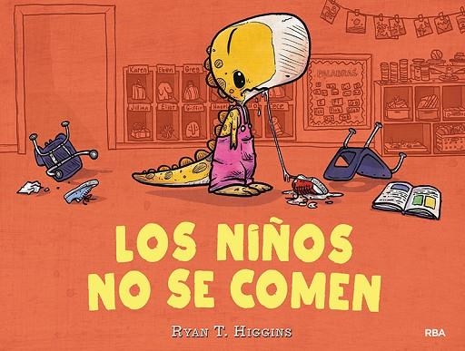 NIÑOS NO SE COMEN, LOS  | 9788427216273 | HIGGINS, RYAN T. | Llibreria La Gralla | Llibreria online de Granollers