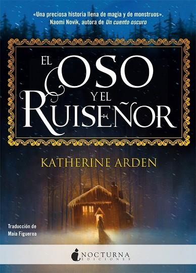 OSO Y EL RUISEÑOR, EL  | 9788417834173 | ARDEN, KATHERINE | Llibreria La Gralla | Llibreria online de Granollers