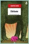 ELEFANTE | 9788416537488 | SUTER, MARTIN | Llibreria La Gralla | Librería online de Granollers
