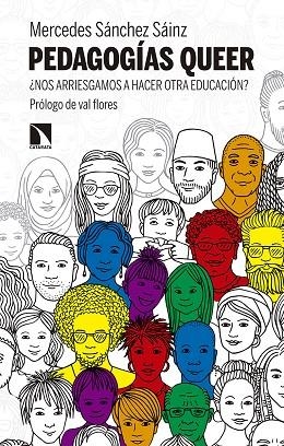 PEDAGOGÍAS QUEER | 9788490978290 | SÁNCHEZ SÁINZ, MERCEDES | Llibreria La Gralla | Llibreria online de Granollers