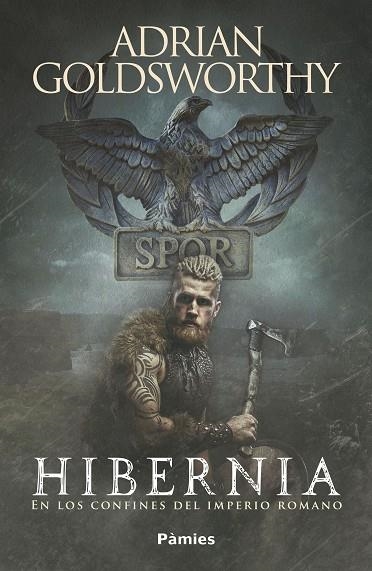 HIBERNIA | 9788417683184 | GOLDSWORTHY, ADRIAN | Llibreria La Gralla | Llibreria online de Granollers