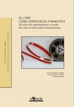 CINE COMO ESTRATEGIA FORMATIVA,EL | 9788494985799 | VVAA | Llibreria La Gralla | Librería online de Granollers