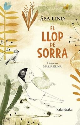 LLOP DE SORRA, EL | 9788416804740 | LIND, ÅSA | Llibreria La Gralla | Librería online de Granollers