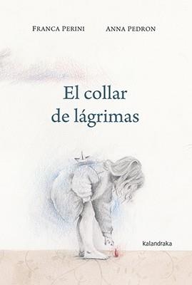 COLLAR DE LÁGRIMAS, EL  | 9788484644828 | PERINI, FRANCA | Llibreria La Gralla | Librería online de Granollers