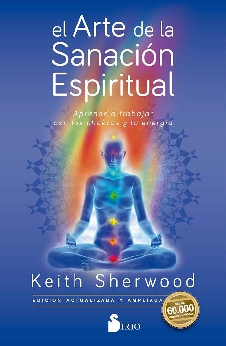 ARTE DE LA SANACIÓN ESPIRITUAL, EL  | 9788417399597 | SHERWOOD, KEITH | Llibreria La Gralla | Llibreria online de Granollers