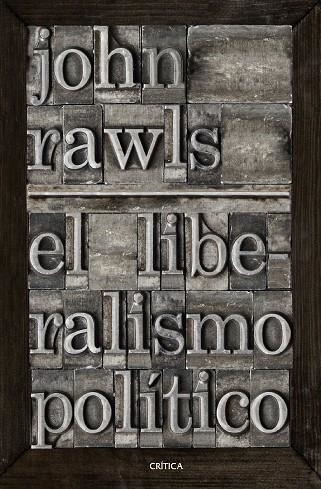 LIBERALISMO POLÍTICO, EL | 9788491991489 | RAWLS, JOHN | Llibreria La Gralla | Llibreria online de Granollers