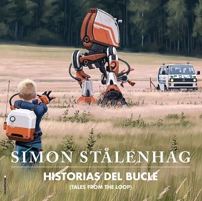 HISTORIAS DEL BUCLE. TALES FROM THE LOOP | 9788417771164 | STÅLENHAG, SIMON | Llibreria La Gralla | Llibreria online de Granollers