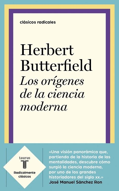 ORÍGENES DE LA CIENCIA MODERNA, LOS | 9788430622979 | BUTTERFIELD, HERBERT | Llibreria La Gralla | Llibreria online de Granollers