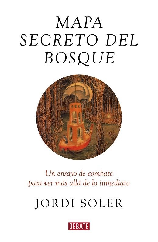 MAPA SECRETO DEL BOSQUE | 9788417636586 | SOLER, JORDI | Llibreria La Gralla | Librería online de Granollers
