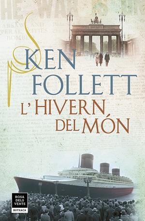 HIVERN DEL MÓN (THE CENTURY 2 - BOLSILLO), L' | 9788417444853 | FOLLETT, KEN | Llibreria La Gralla | Librería online de Granollers