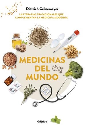 MEDICINAS DEL MUNDO | 9788417338862 | GRÖNEMEYER, DIETRICH | Llibreria La Gralla | Librería online de Granollers