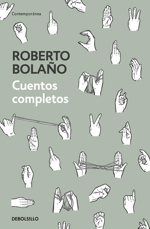 CUENTOS COMPLETOS BOLAÑO (BOLSILLO) | 9788466347730 | BOLAÑO, ROBERTO | Llibreria La Gralla | Llibreria online de Granollers