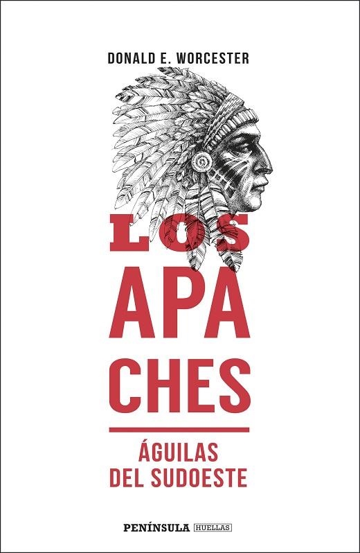 APACHES, LOS  | 9788499428352 | WORCESTER, DONALD E. | Llibreria La Gralla | Librería online de Granollers