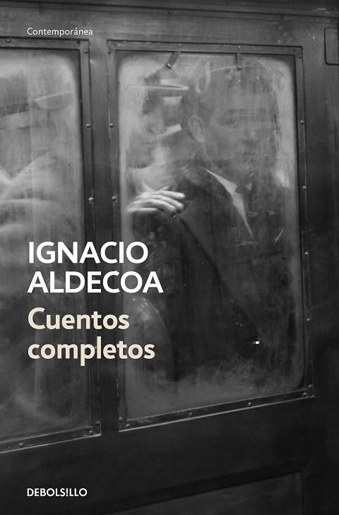 CUENTOS COMPLETOS ALDECOA (BOLSILLO) | 9788466347563 | ALDECOA, IGNACIO | Llibreria La Gralla | Librería online de Granollers