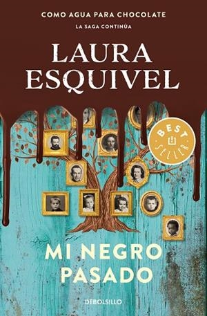 MI NEGRO PASADO (BOLSILLO) | 9788466344210 | ESQUIVEL, LAURA | Llibreria La Gralla | Librería online de Granollers