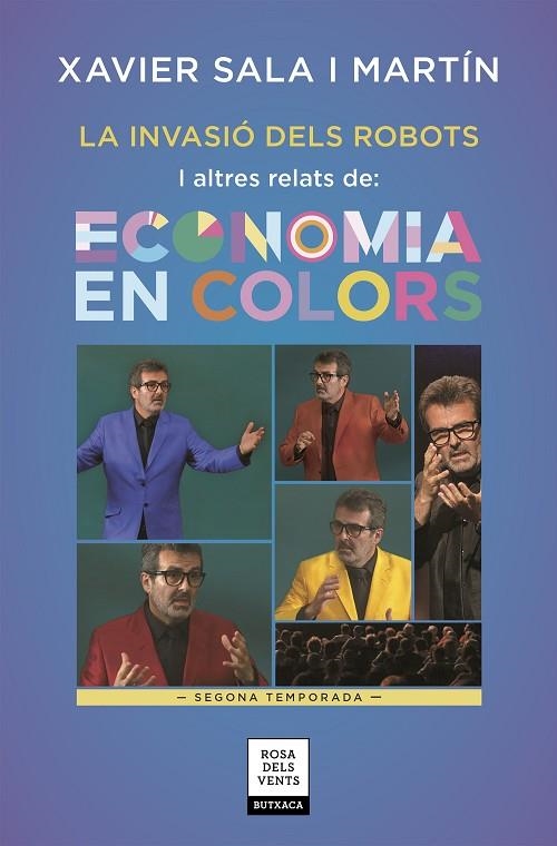 INVASIÓ DELS ROBOTS I ALTRES RELATS D'ECONOMIA EN COLORS, LA (BUTXACA) | 9788417444655 | SALA I MARTÍN, XAVIER | Llibreria La Gralla | Librería online de Granollers