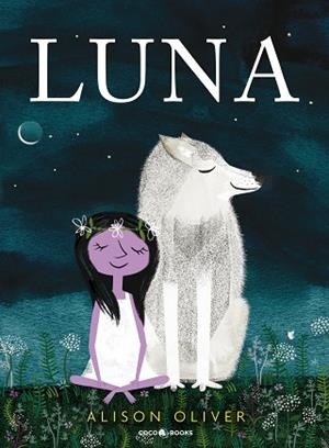 LUNA | 9788494913693 | OLIVER, ALISON | Llibreria La Gralla | Librería online de Granollers