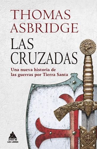 CRUZADAS, LAS  | 9788417743192 | ASBRIDGE, THOMAS | Llibreria La Gralla | Llibreria online de Granollers