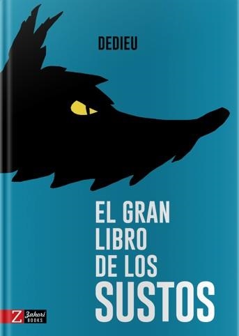 GRAN LIBRO DE LOS SUSTOS, EL  | 9788417374358 | DEDIEU, THIERRY | Llibreria La Gralla | Llibreria online de Granollers