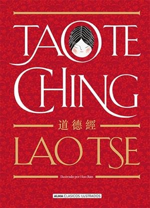 TAO TE CHING | 9788417430573 | LAO-TSE | Llibreria La Gralla | Librería online de Granollers