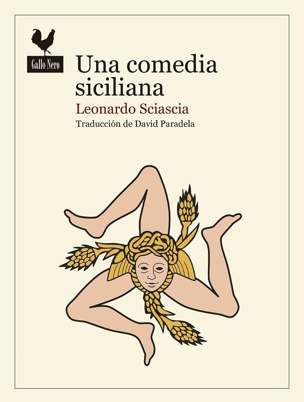 COMEDIA SICILIANA, UNA | 9788416529742 | SCIASCIA, LEONARDO | Llibreria La Gralla | Llibreria online de Granollers