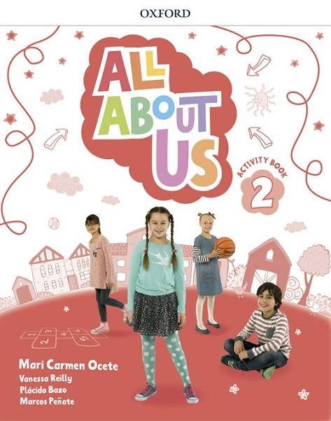 ALL ABOUT US 2. ACTIVITY BOOK | 9780194562195 | OCETE, MARI CARMEN/REILLY, VANESSA/BAZO, PLÁCIDO/PEÑATE, MARCOS | Llibreria La Gralla | Llibreria online de Granollers