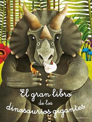 GRAN LIBRO DE LOS DINOSAURIOS GIGANTES, EL  EL PEQUEÑO LIBRO DE LOS DINOSAURIOS | 9788416918508 | PERABONI, CRISTINA; BANFI, CRISTINA | Llibreria La Gralla | Llibreria online de Granollers