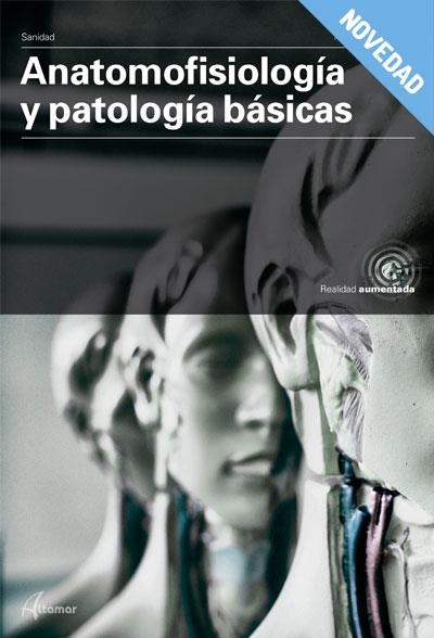 ANATOMOFISIOLOGIA PATOLOGIAS BASICAS CF 19 | 9788417872007 | AA.VV | Llibreria La Gralla | Llibreria online de Granollers