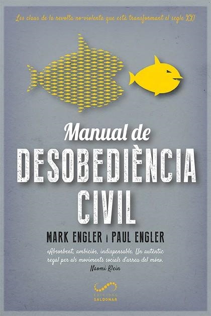 MANUAL DE DESOBEDIENCIA CIVIL | 9788417611170 | ENGLER, MARK I ENGLER, PAUL | Llibreria La Gralla | Llibreria online de Granollers