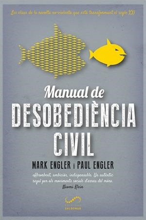 MANUAL DE DESOBEDIENCIA CIVIL | 9788417611170 | ENGLER, MARK I ENGLER, PAUL | Llibreria La Gralla | Librería online de Granollers
