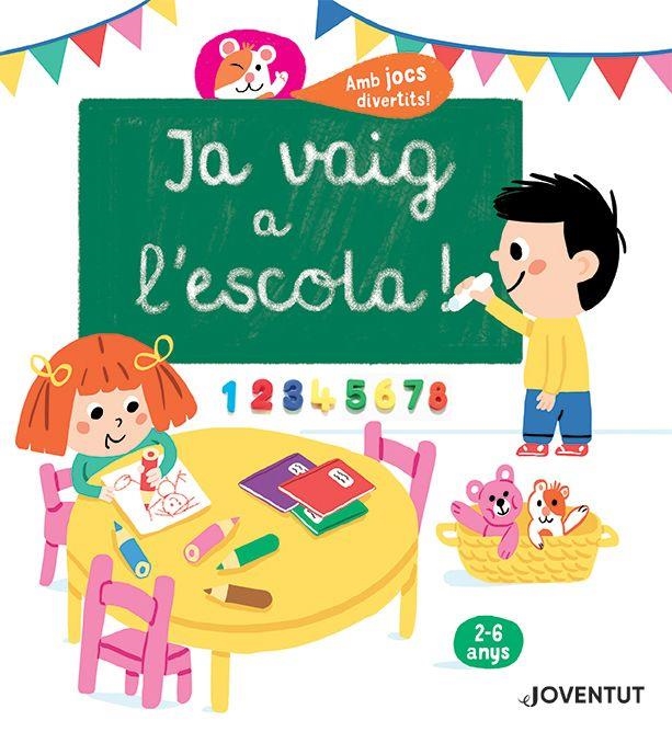 JA VAIG A L'ESCOLA! | 9788426145765 | JUGLA, CÉCILE | Llibreria La Gralla | Librería online de Granollers