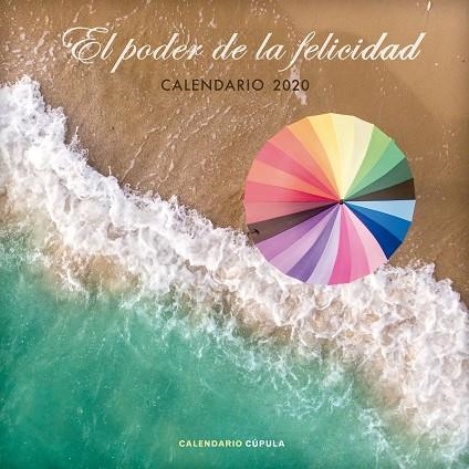 CALENDARIO EL PODER DE LA FELICIDAD 2020 | 9788448026103 | AA. VV. | Llibreria La Gralla | Librería online de Granollers