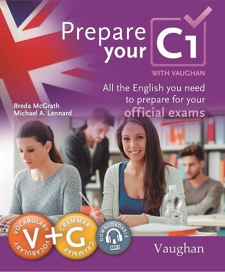 PREPARE YOUR C1 | 9788416667468 | MCGRATH, BREDA/LENNARD, MICHAEL | Llibreria La Gralla | Llibreria online de Granollers