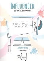 INFLUENCER, DETRÁS DE LA PANTALLA | 9788417284879 | RIVERO CHACÓN, JUANMA (JUANMASAURUS) | Llibreria La Gralla | Librería online de Granollers