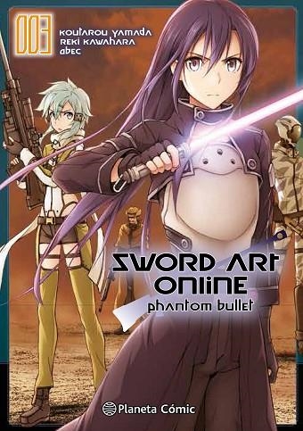 SWORD ART ONLINE PHANTOM BULLET Nº 03/03 | 9788491461807 | KAWAHARA, REKI | Llibreria La Gralla | Librería online de Granollers