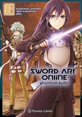 SWORD ART ONLINE PHANTOM BULLET Nº 03/03 | 9788491461807 | KAWAHARA, REKI | Llibreria La Gralla | Llibreria online de Granollers