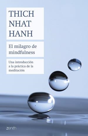 MILAGRO DE MINDFULNESS, EL | 9788408180753 | HANH, THICH NHAT | Llibreria La Gralla | Librería online de Granollers