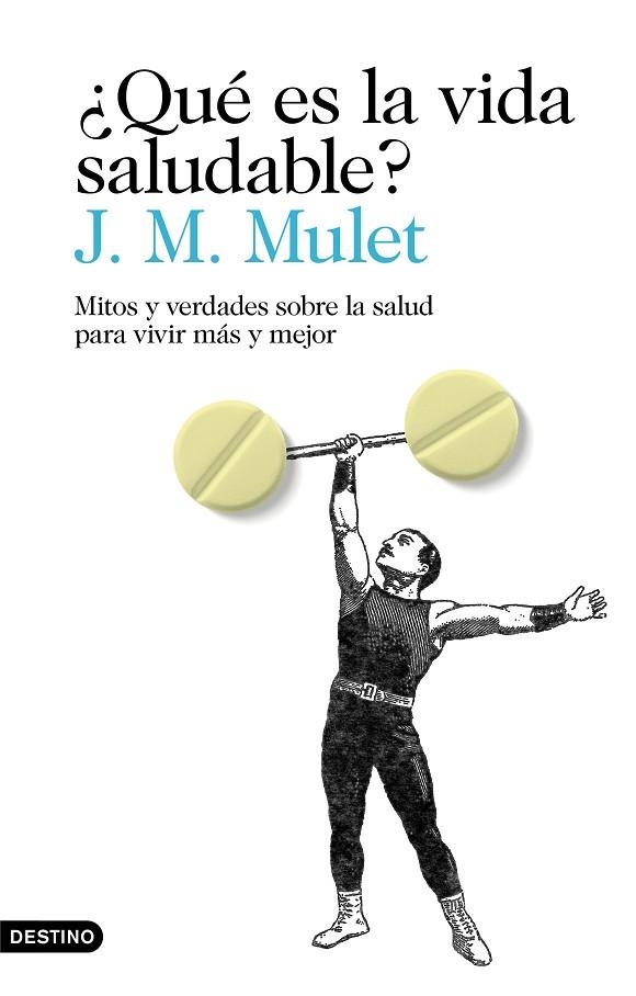 QUÉ ES LA VIDA SALUDABLE? | 9788423356034 | MULET, J.M. | Llibreria La Gralla | Llibreria online de Granollers