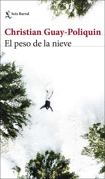 PESO DE LA NIEVE, EL | 9788432235474 | GUAY-POLIQUIN, CHRISTIAN | Llibreria La Gralla | Llibreria online de Granollers