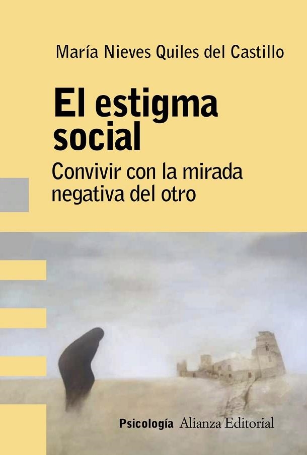 ESTIGMA SOCIAL, EL | 9788491816324 | QUILES DEL CASTILLO, MARÍA NIEVES | Llibreria La Gralla | Llibreria online de Granollers