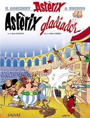 ASTÈRIX GLADIADOR | 9788469602843 | GOSCINNY, RENÉ | Llibreria La Gralla | Librería online de Granollers