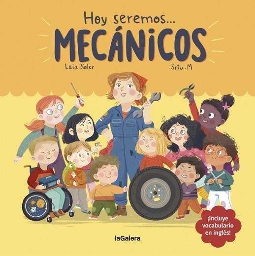 HOY SEREMOS MECÁNICOS | 9788424665104 | SOLER, LAIA | Llibreria La Gralla | Librería online de Granollers